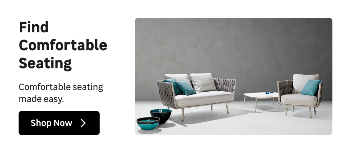 Find Comfortable Seating